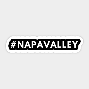 Napa Valley Shirt #napavalley - Hashtag Sticker